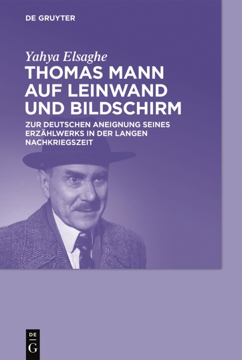 Cover image for book Thomas Mann auf Leinwand und Bildschirm