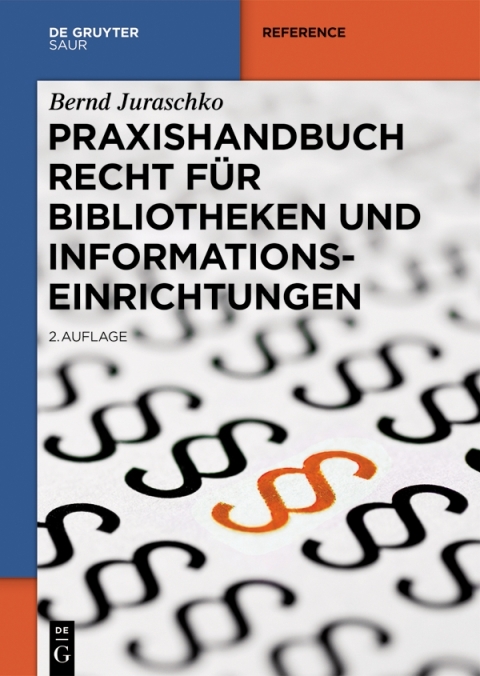 Cover image for book Praxishandbuch Recht für Bibliotheken und Informationseinrichtungen