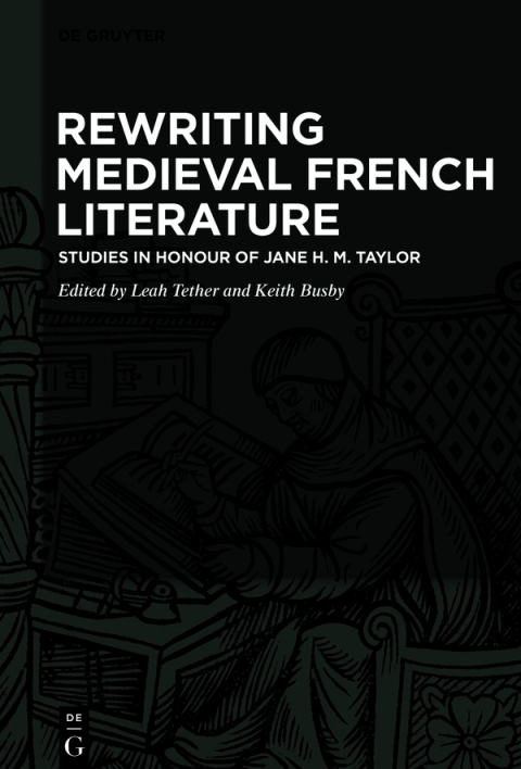 Rewriting Medieval French Literature 