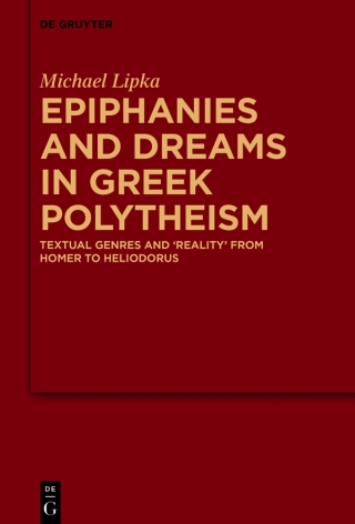 Epiphanies and Dreams in Greek Polytheism