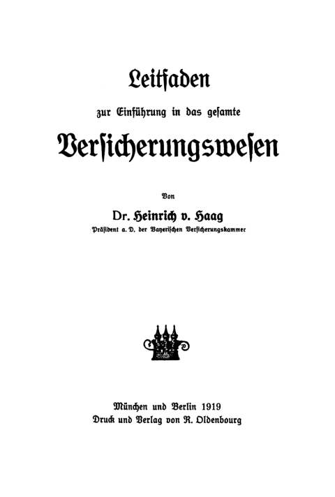 Cover image for book Leitfaden zur Einführung in das gesamte Versicherungswesen