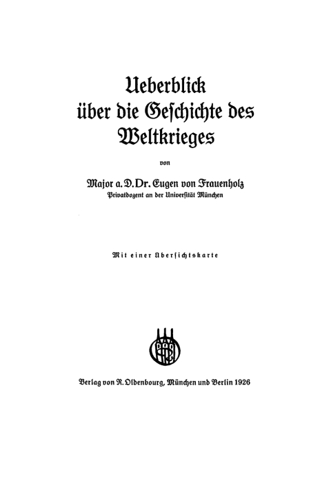 Cover image for book Überblick über die Geschichte des Weltkrieges