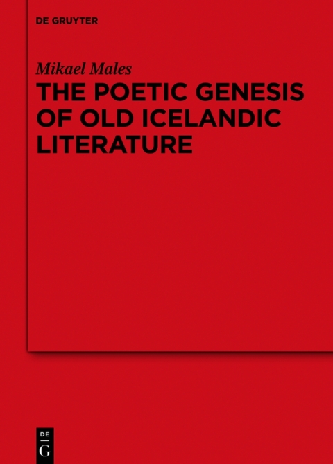 Cover image for book The Poetic Genesis of Old Icelandic Literature