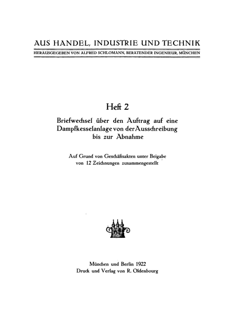 Cover image for book Briefwechsel über den Auftrag auf einer Dampfkesselanlage von der Ausschreibung bis zur Abnahme