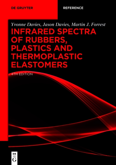 Infrared Spectra of Rubbers, Plastics and Thermoplastic Elastomers 