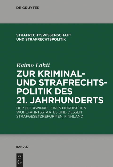 Cover image for book Zur Kriminal- und Strafrechtspolitik des 21. Jahrhunderts