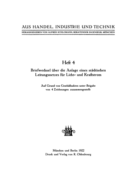 Cover image for book Briefwechsel über die Anlage eines städtischen Leitungsnetzes für Licht- und Kraftstrom