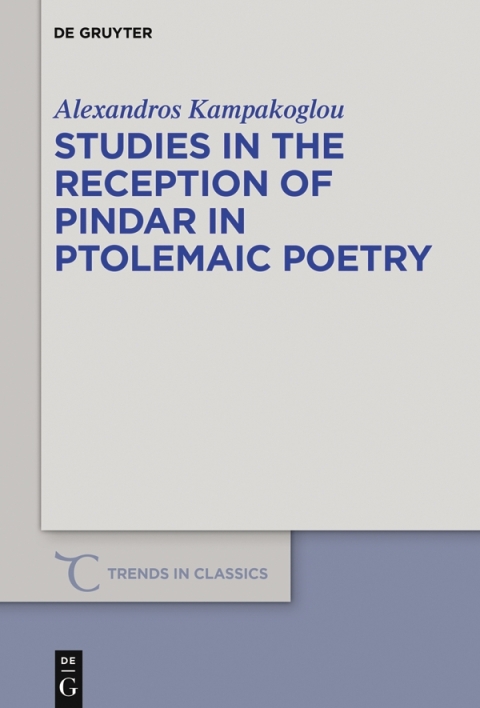 Cover image for book Studies in the Reception of Pindar in Ptolemaic Poetry