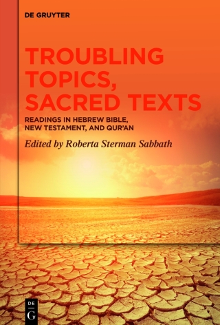 Troubling Topics, Sacred Texts