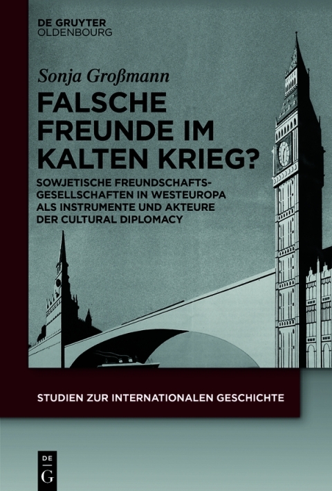 Cover image for book Falsche Freunde im Kalten Krieg?