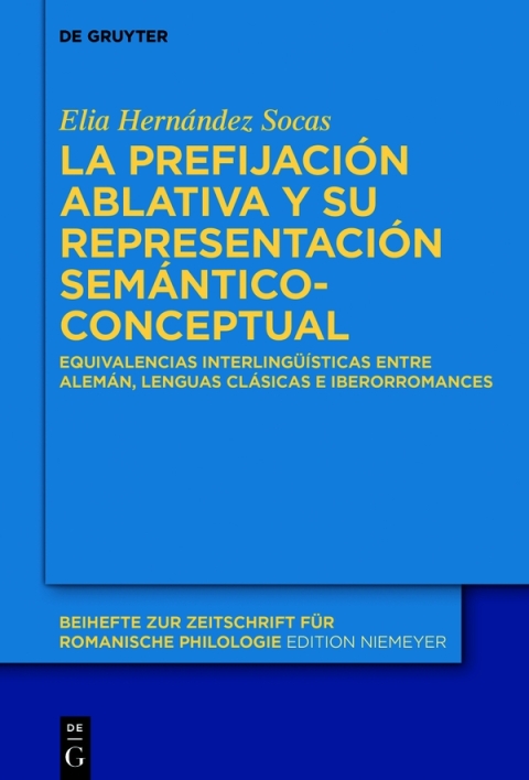 Cover image for book La prefijación ablativa y su representación semántico-conceptual