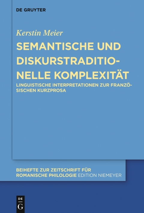 Cover image for book Semantische und diskurstraditionelle Komplexität