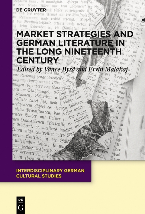 Cover image for book Market Strategies and German Literature in the Long Nineteenth Century