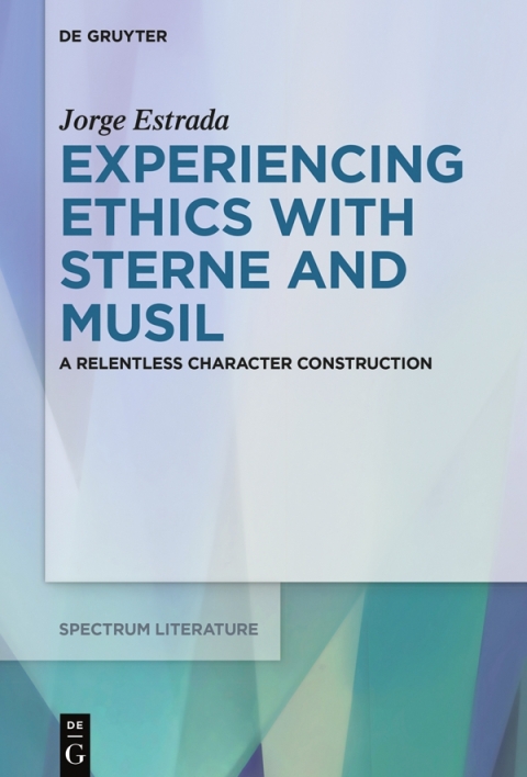 Cover image for book Experiencing Ethics with Sterne and Musil