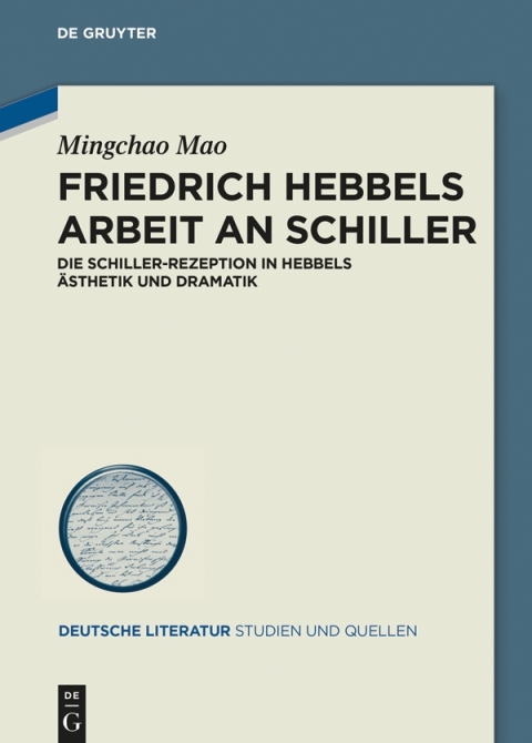 Cover image for book Friedrich Hebbels Arbeit an Schiller