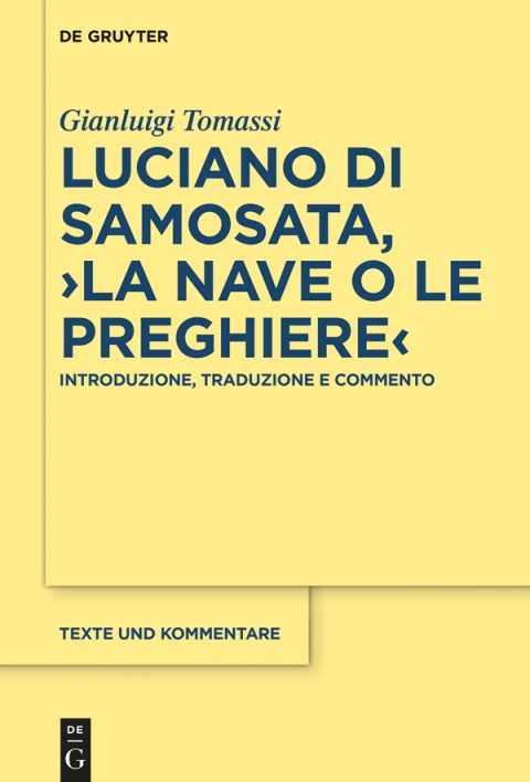 Cover image for book Luciano di Samosata, ›La nave o Le preghiere‹