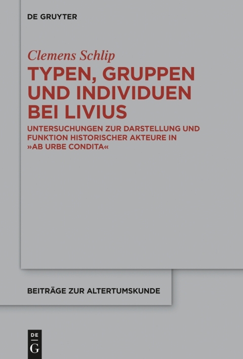 Cover image for book Typen, Gruppen und Individuen bei Livius