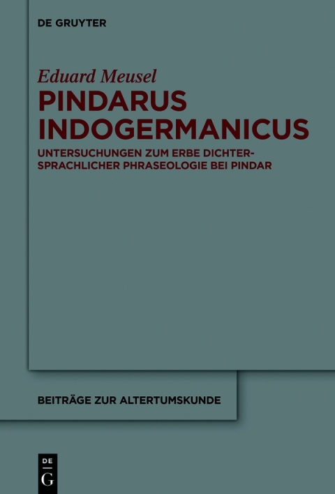 Cover image for book Pindarus Indogermanicus
