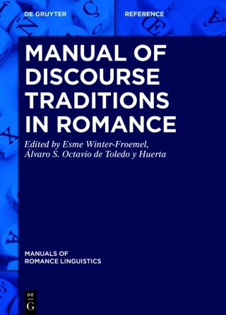 Manual of Discourse Traditions in Romance