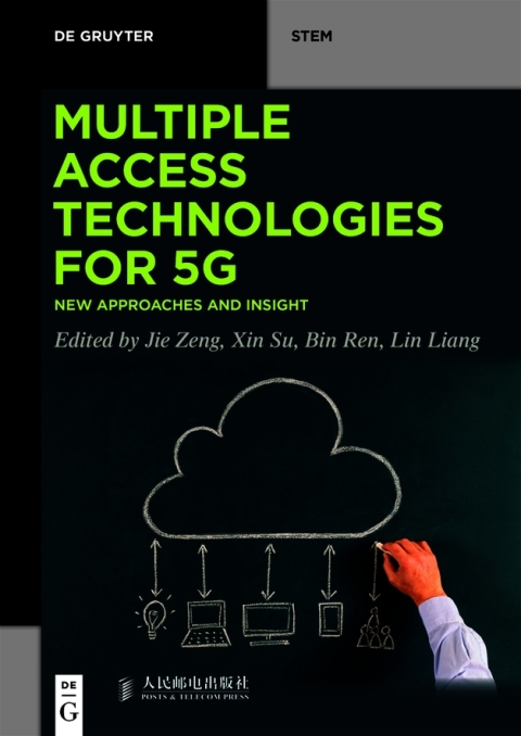 Multiple Access Technologies for 5G 