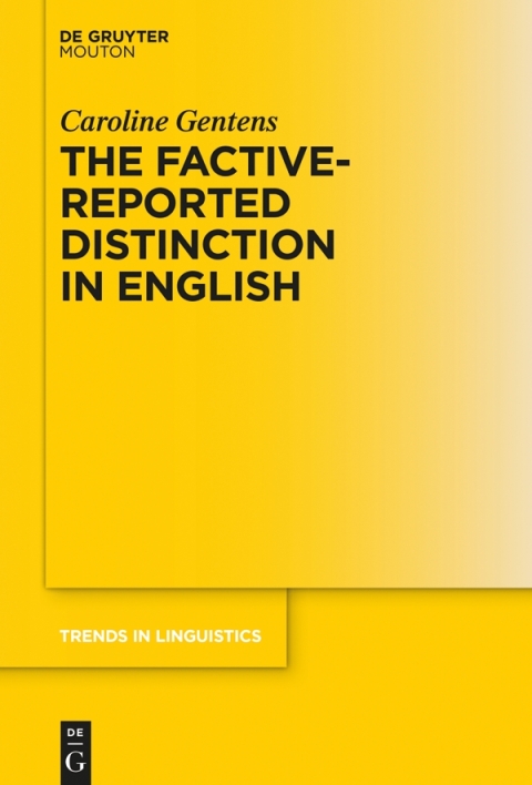 Cover image for book The Factive-Reported Distinction in English