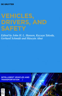 Cover image: Vehicles, Drivers, and Safety 1st edition 9783110666472