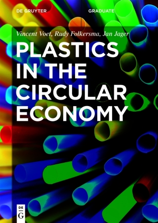 Plastics in the Circular Economy