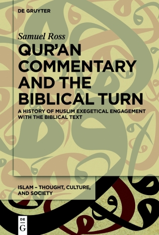 Qur’an Commentary and the Biblical Turn