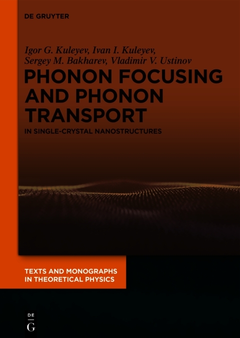 Cover image for book Phonon Focusing and Phonon Transport