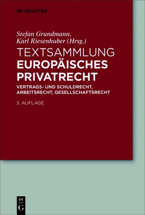 Textsammlung EuropÃ¤isches Privatrecht 
