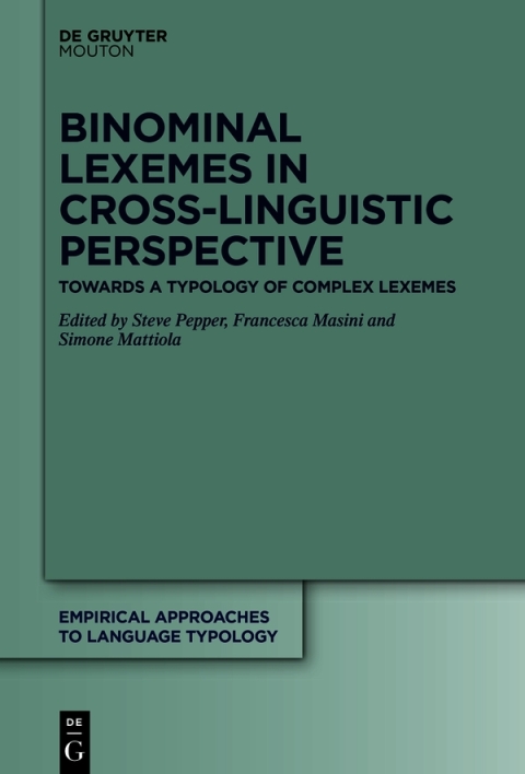Binominal Lexemes in Cross-Linguistic Perspective 