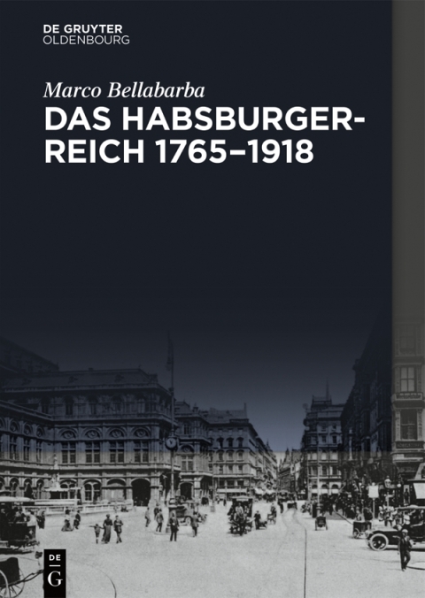 Cover image for book Das Habsburgerreich 1765–1918