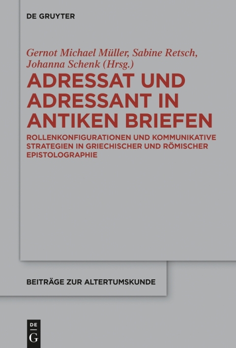 Cover image for book Adressat und Adressant in antiken Briefen