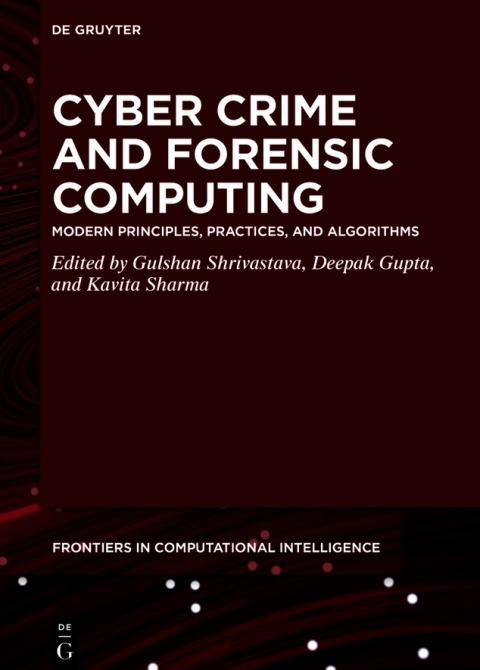 Cyber Crime and Forensic Computing 