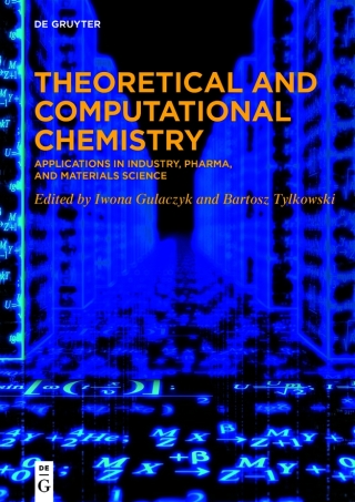 Theoretical and Computational Chemistry