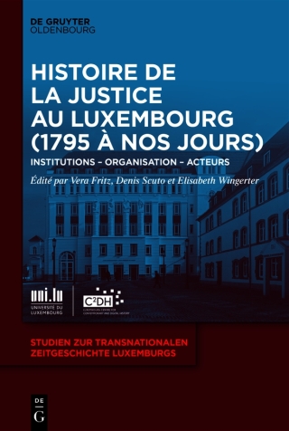 Histoire de la Justice au Luxembourg (1795 à nos jours)