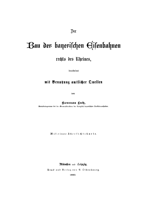 Cover image for book Der Bau der bayerischen Eisenbahnen rechts des Rheines