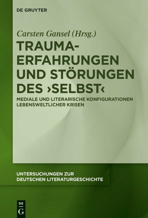 Cover image for book Trauma-Erfahrungen und Störungen des ‚Selbst‘
