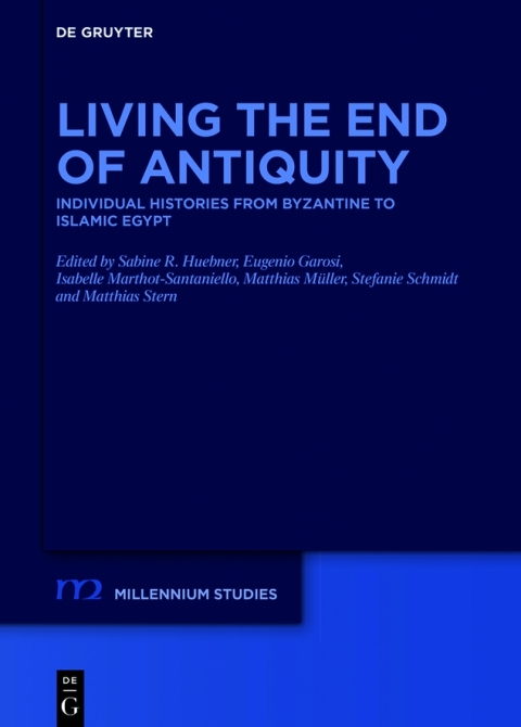 Cover image for book Living the End of Antiquity
