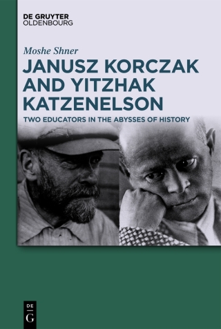 Janusz Korczak and Yitzhak Katzenelson