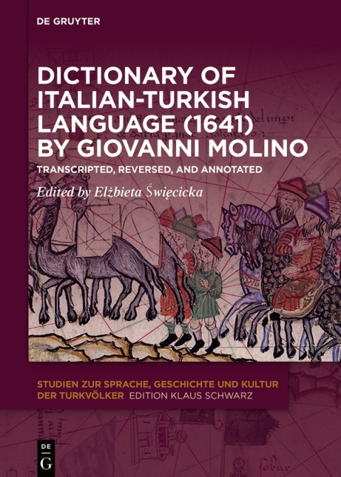 Cover image for book Dictionary of Italian-Turkish Language (1641) by Giovanni Molino