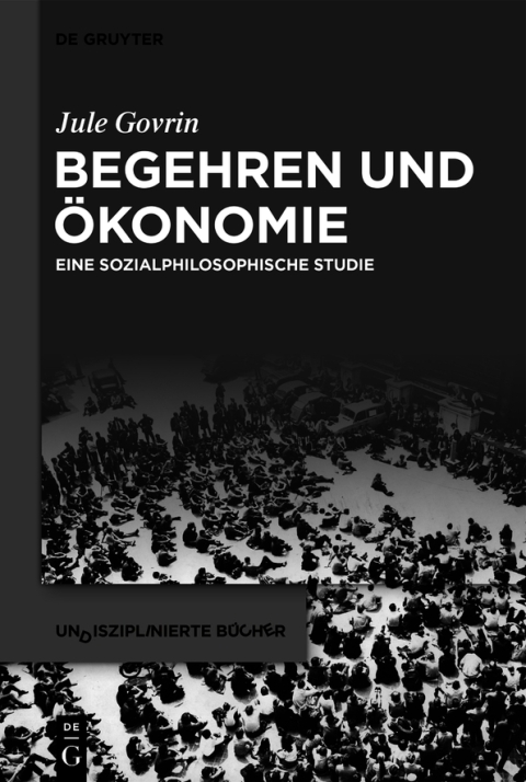 Cover image for book Begehren und Ökonomie