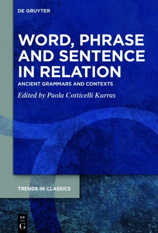 Word, Phrase, and Sentence in Relation