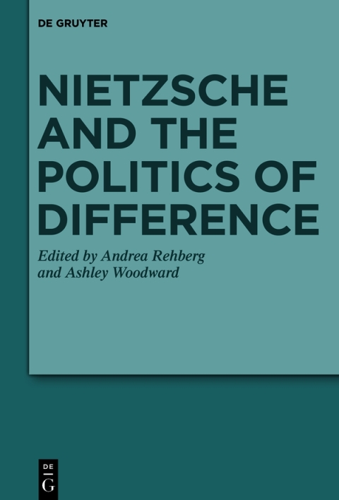 Cover image for book Nietzsche and the Politics of Difference