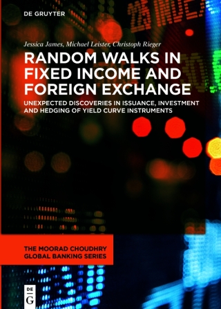 Random Walks in Fixed Income and Foreign Exchange