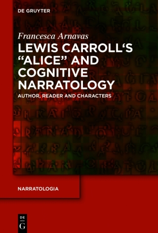 Lewis Carroll's "Alice" and Cognitive Narratology