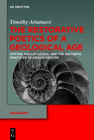 The Restorative Poetics of a Geological Age