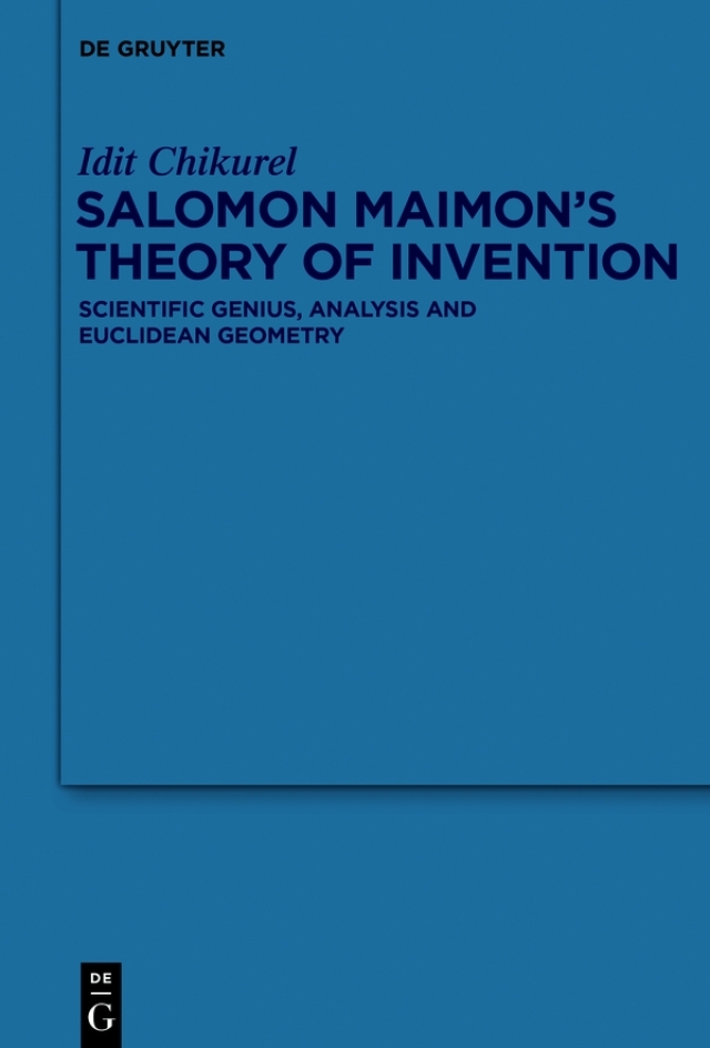 Salomon Maimon’s Theory of Invention