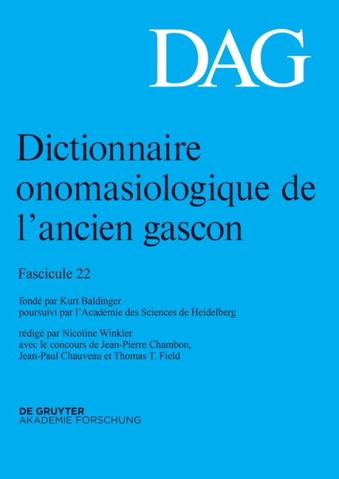 Dictionnaire onomasiologique de lâancien gascon (DAG). Fascicule 22 