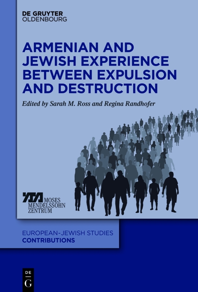 Armenian and Jewish Experience between Expulsion and Destruction